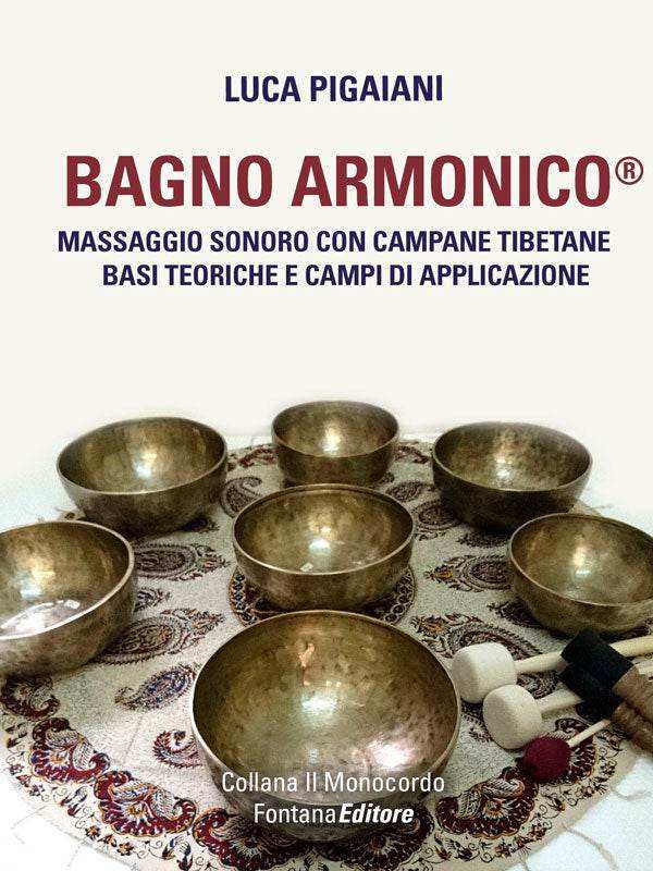 Bagno Armonico - Fontana Editore