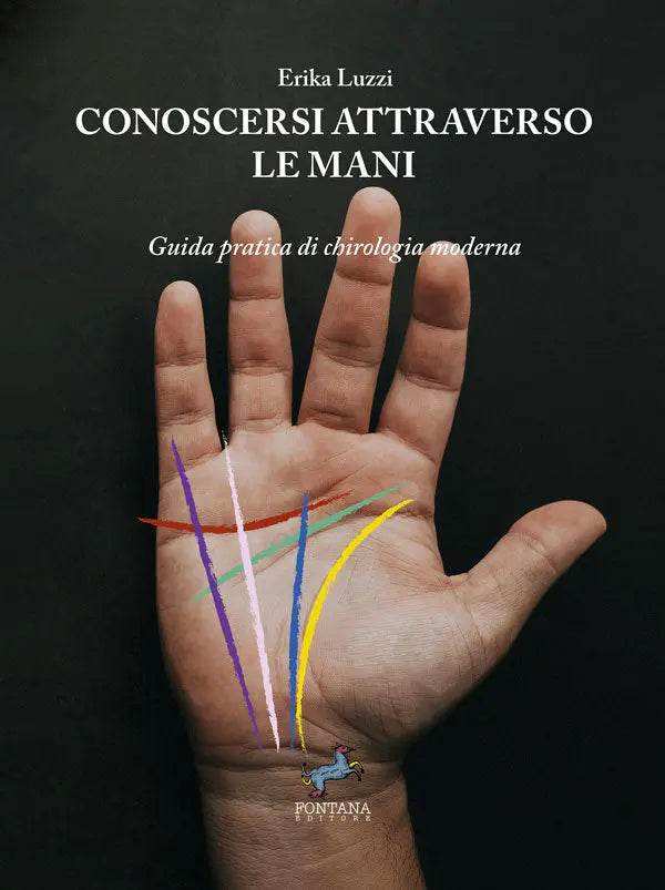 Conoscersi attraverso le mani - Fontana Editore