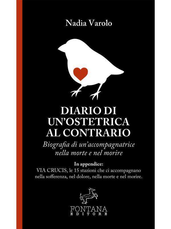 Diario di un'ostetrica al contrario - Fontana Editore