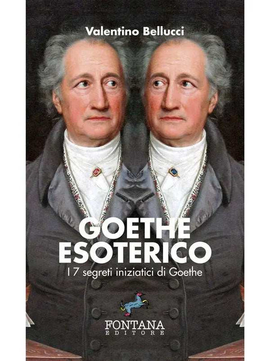 Goethe Esoterico - Fontana Editore