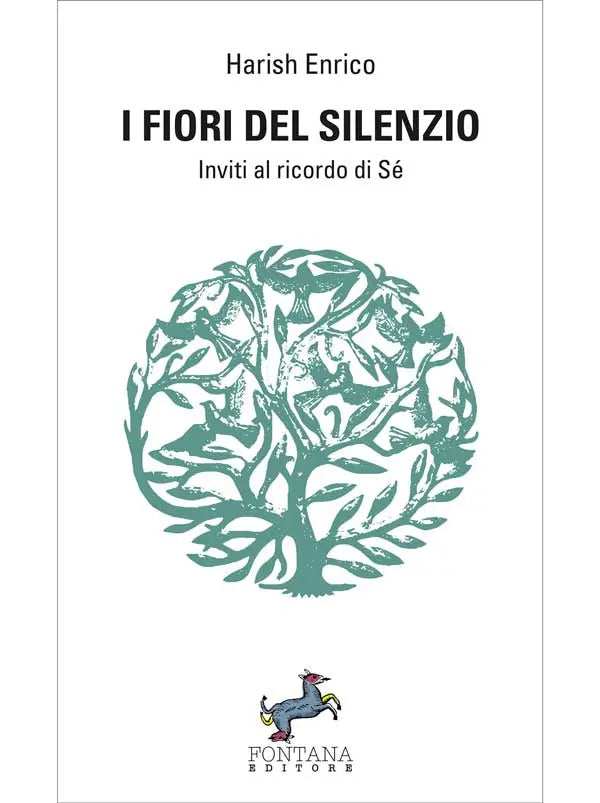 I fiori del silenzio - Fontana Editore