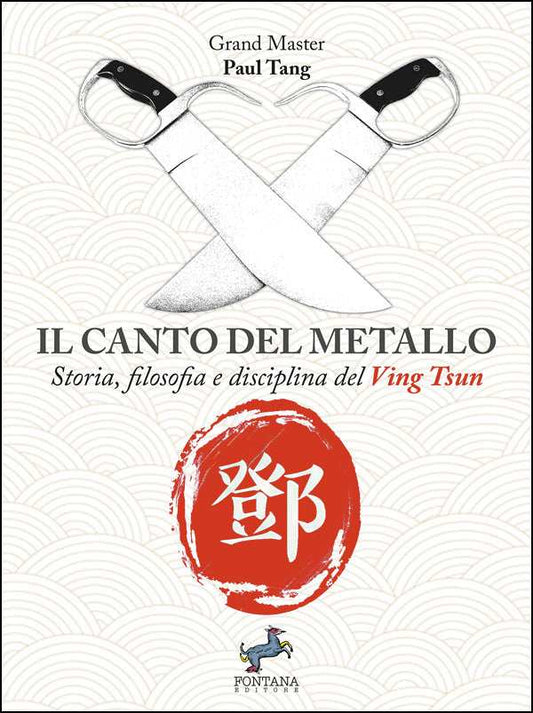 Il canto del metallo - Fontana Editore