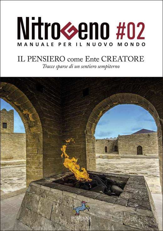 Offerta Speciale: Due Numeri di Nitrogeno - Manuale per il Nuovo Mondo - Fontana Editore
