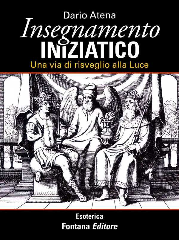 Insegnamento iniziatico - Fontana Editore