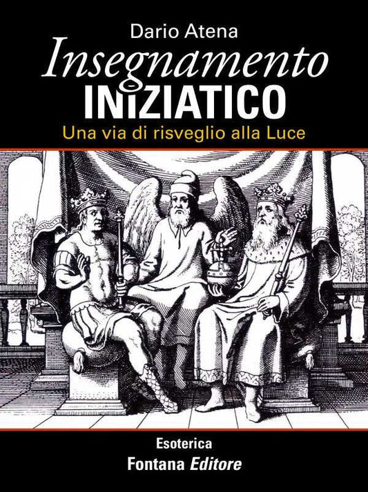 Insegnamento iniziatico - Fontana Editore