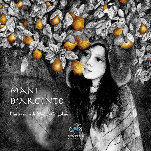 Mani d'argento. Una crescita interiore - Fontana Editore