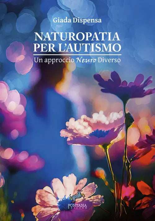 Naturopatia per l' Autismo - Fontana Editore