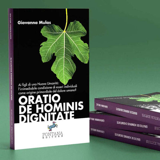 Oratio de Hominis Dignitate - Fontana Editore