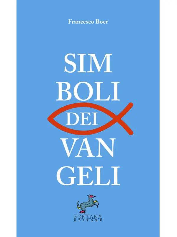 Simboli dei Vangeli - Fontana Editore