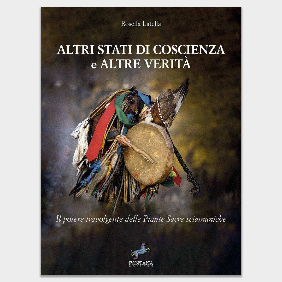 Altri stati di coscienza e altre verità - Fontana Editore