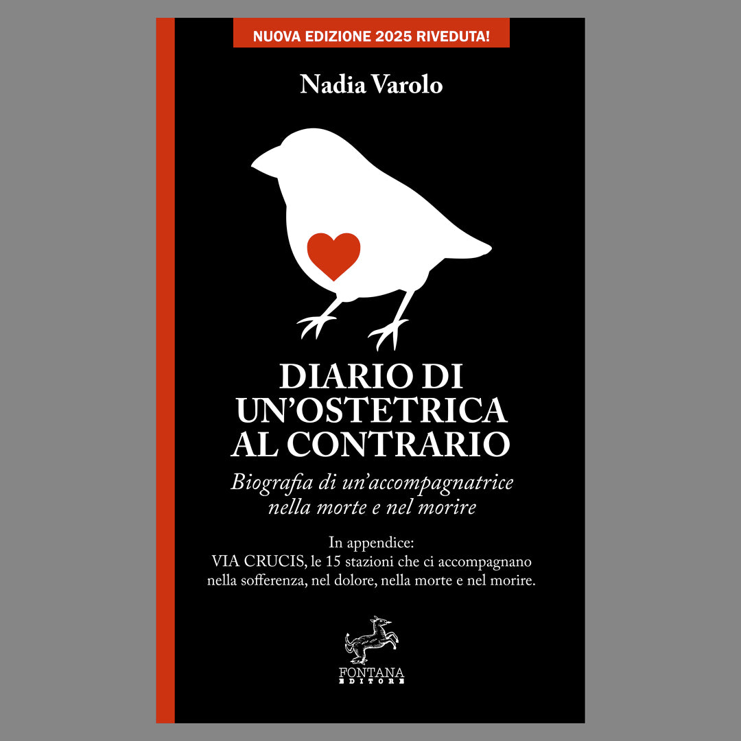 Diario di un'ostetrica al contrario - Fontana Editore - seconda edizione 2025