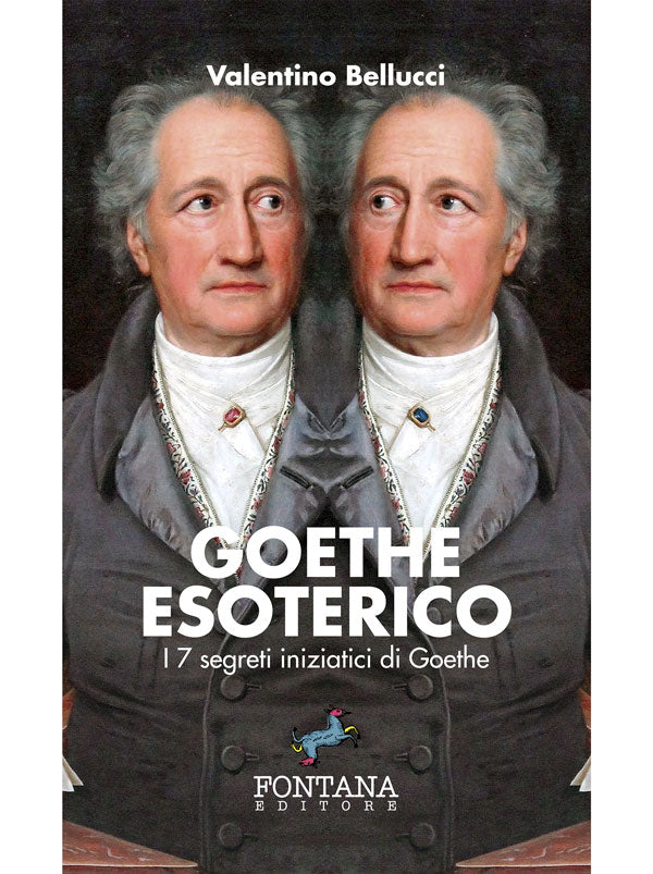 Goethe Esoterico Fontana Editore