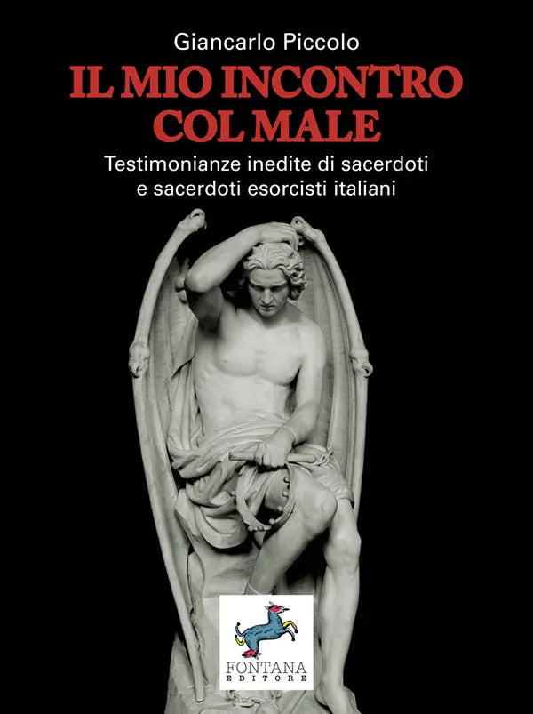 Il mio incontro col male Fontana Editore