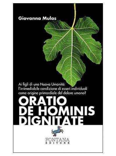 Oratio de Hominis Dignitate Fontana Editore