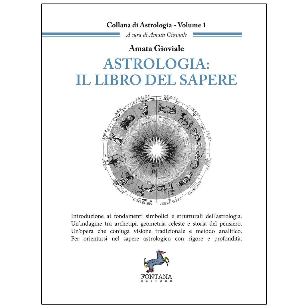 Astrologia: Il libro del Sapere - Amata Gioviale
