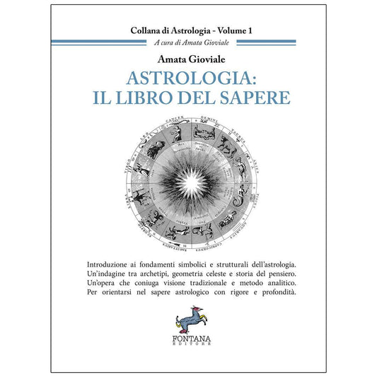 Astrologia: Il libro del Sapere - Amata Gioviale
