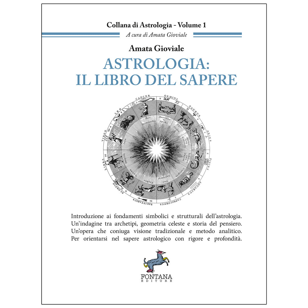 Astrologia: Il libro del Sapere - Amata Gioviale