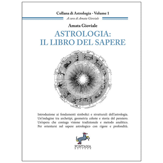 Astrologia: Il libro del Sapere - Amata Gioviale