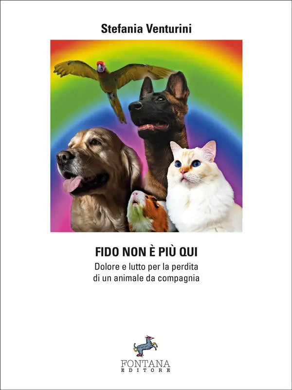 Fido non è più qui Fontana Editore