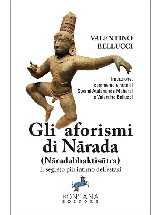 Gli aforismi di Nārada Fontana Editore